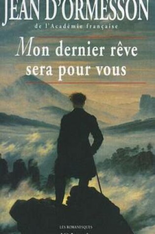 Cover of Mon Dernier Reve Sera Pour Vous