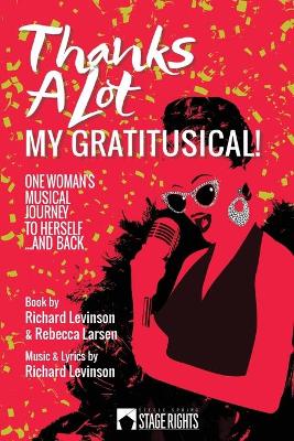 Book cover for Thanks a Lot - My Gratitusical!