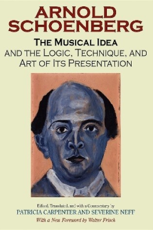 Cover of The Musical Idea and the Logic, Technique, and Art of Its Presentation, New Paperback English Edition