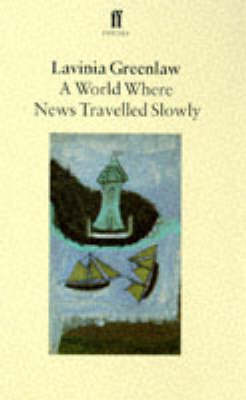 Book cover for World Where News Travels Slowly