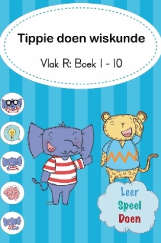 Cover of Tippie doen wiskunde (Vlak R Boek 1-10)