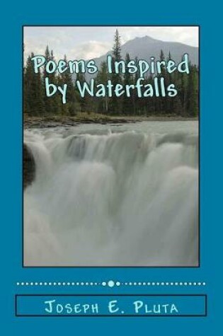 Cover of Poems Inspired by Waterfalls
