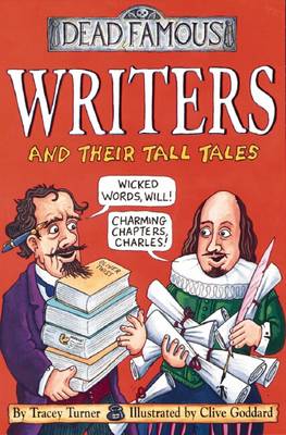 Cover of Dead Famous: Writers and Their Tall Tales