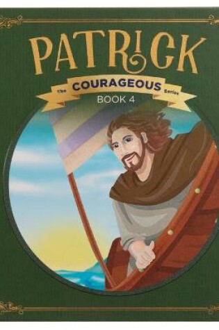 Cover of Patrick: God's Courageous Captive