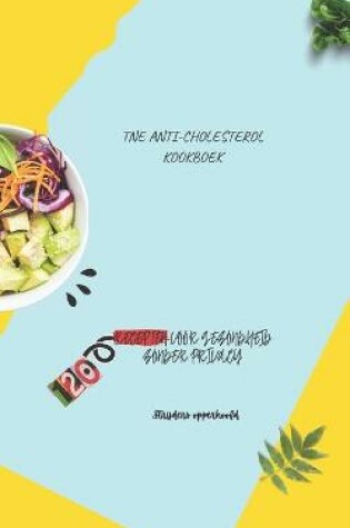 Cover of Tne Anti-Cholesterol Kookboek