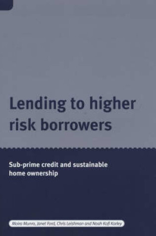 Cover of Lending to Higher Risk Borrowers