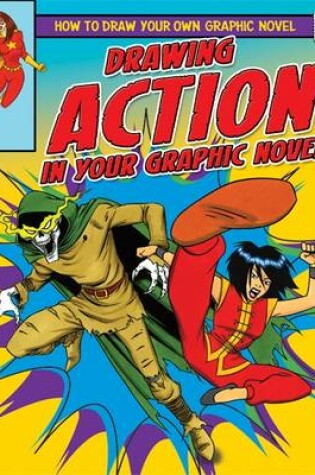 Cover of Drawing Action in Your Graphic Novel