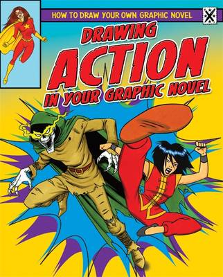 Cover of Drawing Action in Your Graphic Novel