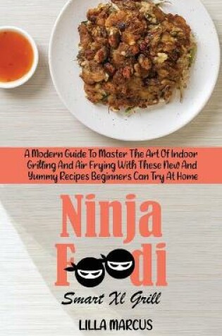Cover of Ninja Foodi Smart Xl Grill