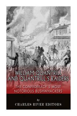 Book cover for William Quantrill and Quantrill's Raiders