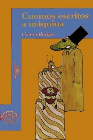 Cover of Cuentos Escritos a Maquina