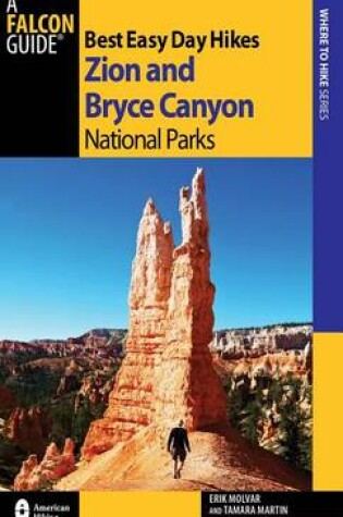 Cover of Best Easy Day Hikes Zion and Bryce Canyon National Parks