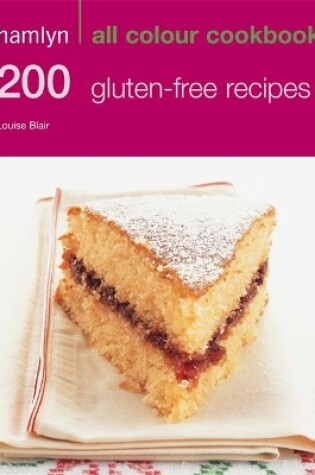 Cover of 200 Gluten-Free Recipes