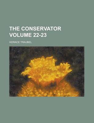 Book cover for The Conservator Volume 22-23