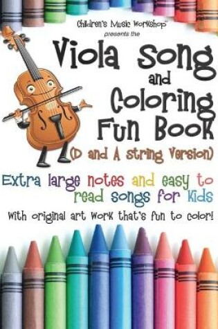 Cover of Viola Song and Coloring Fun Book (D and A String Version)