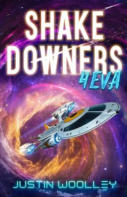 Book cover for Shakedowners 4eva