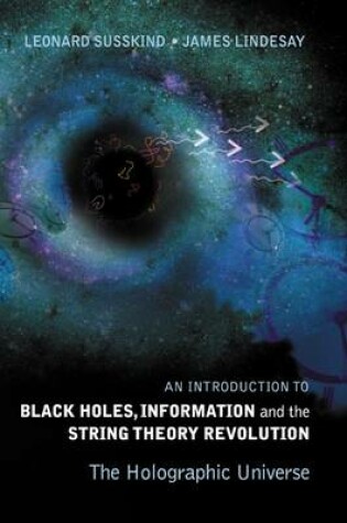 Cover of An Introduction to Black Holes, Information, and the String Theory Revolution