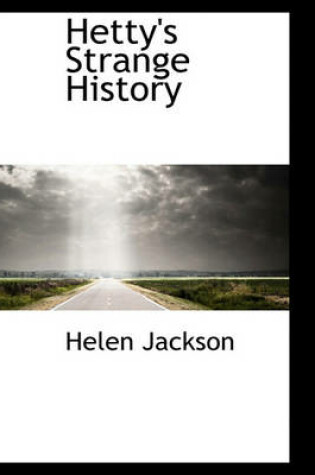 Cover of Hetty's Strange History