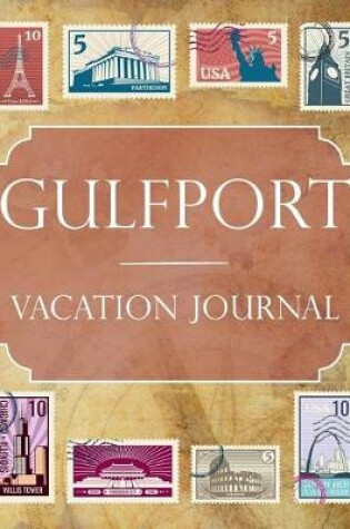 Cover of Gulfport Vacation Journal