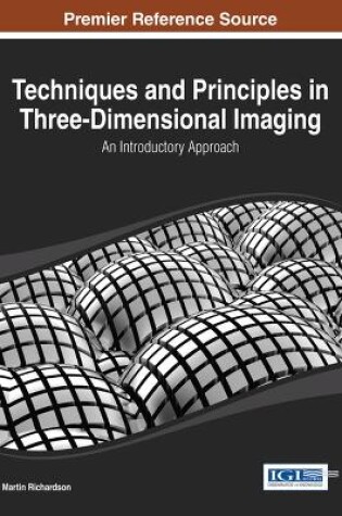 Cover of Techniques and Principles in Three-Dimensional Imaging