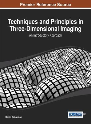 Book cover for Techniques and Principles in Three-Dimensional Imaging