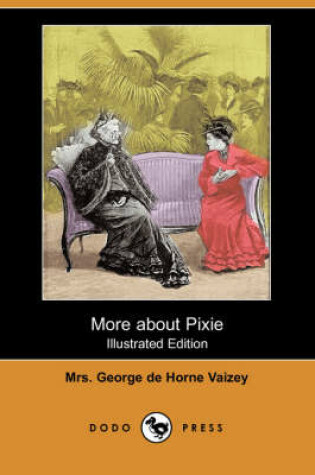 Cover of More about Pixie(Dodo Press)