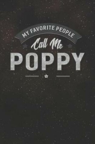 Cover of My Favorite People Call Me Poppy