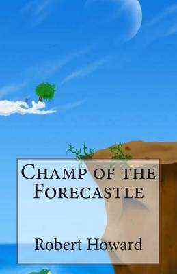 Book cover for Champ of the Forecastle