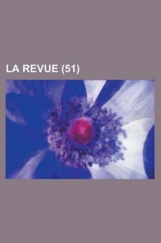 Cover of La Revue (51 )