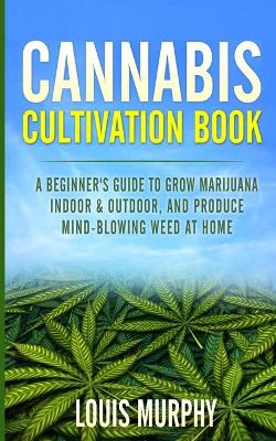 Cover of Cannabis Cultivation Book