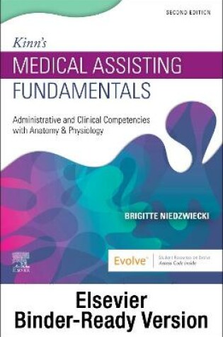 Cover of Kinn's Medical Assisting Fundamentals - Binder Ready