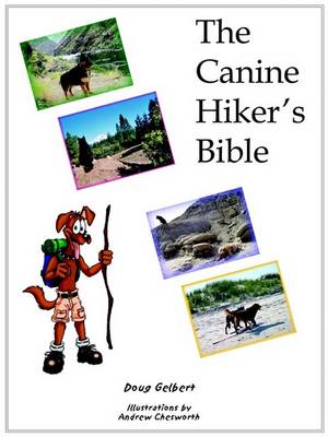 Book cover for The Canine Hiker's Bible