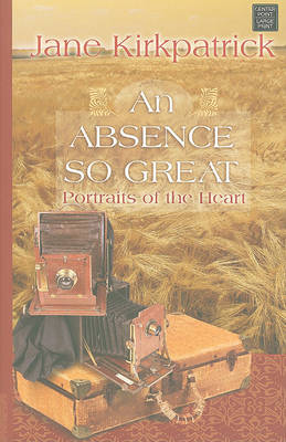 Book cover for An Absence So Great