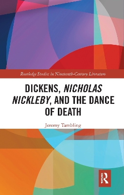 Book cover for Dickens, Nicholas Nickleby, and the Dance of Death