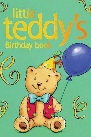 Cover of Little Teddy's Birthday Book