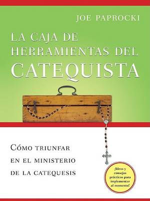 Book cover for La Caja de Herramientas del Catequista