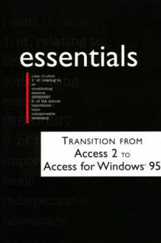 Cover of Transition from Access 3 to Access for Windows 95 Essentials