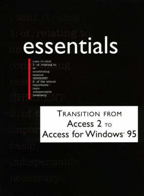 Book cover for Transition from Access 3 to Access for Windows 95 Essentials