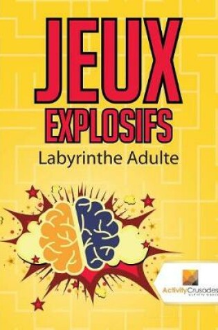 Cover of Jeux Explosifs