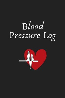 Book cover for Blood Pressure Log- Healthy You