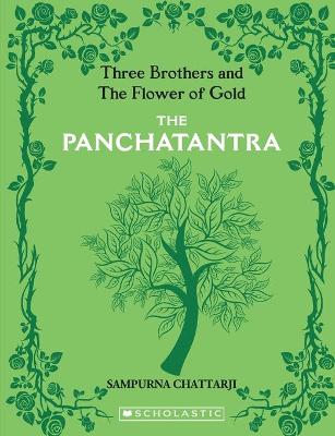 Book cover for The Complete Panchatantra the Three Brothers and the Flower of Gold