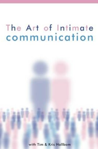 Cover of The Art of Intimate Relationships