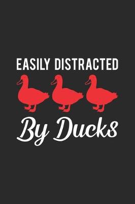 Book cover for Easily Distracted By Ducks