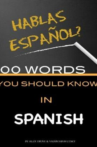 Cover of 100 Words You Should Know In Spanish