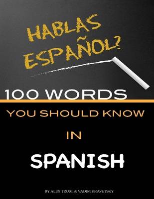 Book cover for 100 Words You Should Know In Spanish