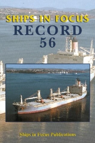 Cover of Ships in Focus Record 56