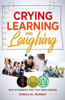 Book cover for Crying, Learning, and Laughing