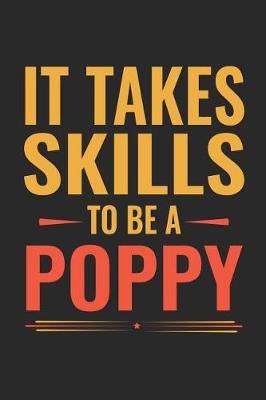 Book cover for It Takes Skills To Be Poppy