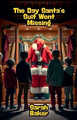 Book cover for The Day Santa's Suit Went Missing