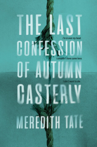Cover of The Last Confession of Autumn Casterly